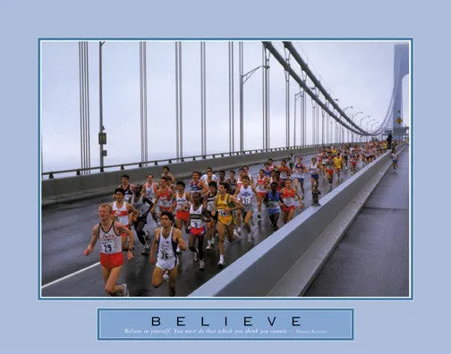 Marathon Running "Believe" Motivational Poster - Front Line